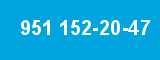 951 152-20-47